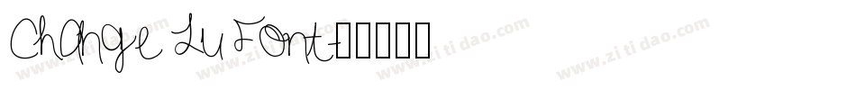 Change Lu Font字体转换